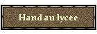 Hand au lyce