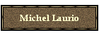 Michel Laurio