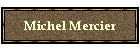 Michel Mercier