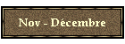 Nov - Dcembre